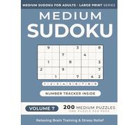 Medium Sudoku Puzzle Book for Adults -- Volume 7: 200 Medium Puzzles | One Puzzle Per Page | Large Print | 8.5" x 11" | for Relaxing Brain Training ... (Medium Sudoku for Adults - Large Print)