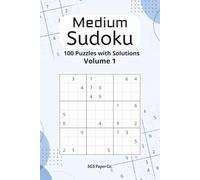 Medium Sudoku Puzzle Book: Large Print Sudoku Puzzles for Relaxation, Focus and More | 6 x 9 Inches | 100 Puzzles with Solutions | Volume 1