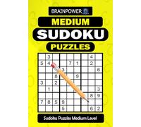 Medium Sudoku Puzzle: Medium-Level Sudoku Puzzle Book for Adults with Classic 9×9 Grids and Solutions Included