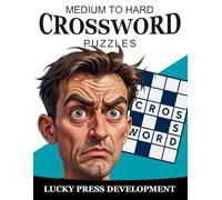 Medium to Hard Crossword Puzzles: Challenging Puzzle Book for Adults and Seniors - Difficult Brain-Training Fun with Solutions