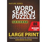 Medium Word Search for Seniors: Forest Theme - 80 Large Print Puzzles for Relaxation, Brain Training & Fun: Large Print Puzzle Book for Adults & ... Skills (Nature Garden Word Search Series)