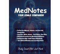 MedNotes: The Ultimate USMLE Study Companion: 200-Page Notebook with Study Planner, UWorld & AMBOSS Integration, and Visual Learning