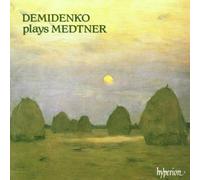 Medtner, N. - Medtner: Demidenko plays Medtner
