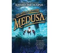 Medusa: 1 (Myth of Monsters, 1)