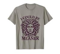 Medusa I Could Be Meaner Mitología Griega Serpientes Camiseta