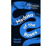 Medusa of the Roses: 'A powerful debut ... unflinching and bold' Observer