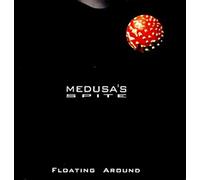 Medusa'S Spite - Floating Around