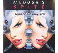 MEDUSA'S SPITE - SOMEONE BY MY SIDE