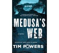 Medusa's Web: A Novel