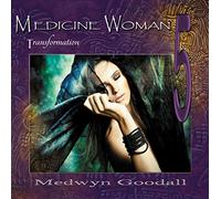 Medwyn Goodall - Medicine Woman 5 - Transformation