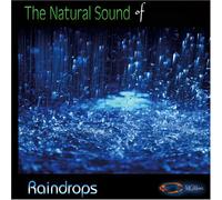Medwyn Goodall - Natural Sound Series - Raindrops