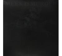 Meek Is Murder - Everything Is Awesome Nothing