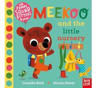 Meekoo and the Little Nursery (Meekoo series)