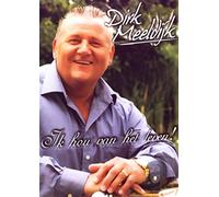 Meeldijk, Dirk - IK HOU VAN HET LEVEN