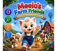 Meelo's Farm Friends: An Interactive Search & Find Coloring Book (Meelo Adventures)