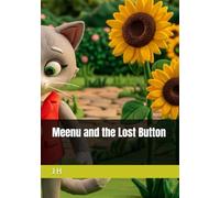 Meenu and the Lost Button (The Amazing World of Meenu)