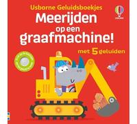 Meerijden op een graafmachine! (Usborne Geluidsboekjes)