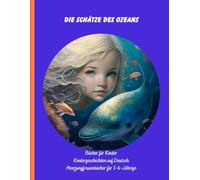 Meerjungfrauenbücher für 3-6-Jährige: Bücher für Kinder, Kindergeschichten auf Deutsch: 11 (Märchenbücher für Kinder auf Deutsch)