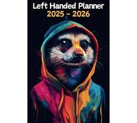 Meerkat Left Handed Planner: 2 Year Weekly Sunday to Saturday Calendar | Gift For People Who Love Safari Animals, Wildlife Lovers | For Back To School, Office, Work | 6 x 9 Inches | v1