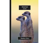 Meerkat Weekly Diary 2026 (Hardcover): A gorgeous Week View Planner (spread across 2 pages). It's an ideally sized (6"x9") animal themed journal in a ... pages. Great gift for friends and family.