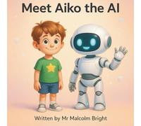 Meet Aiko the AI (Leo & Aiko)