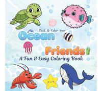 Meet & Color Your Ocean Friends: Cute and Bold Coloring Book for Kids and Adults