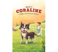 Meet Coraline the Cattle Dog