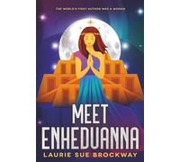 Meet Enheduanna: The World's First Author Was a Woman