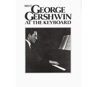 Meet George Gershwin At The Keyboard (Faber Edition)