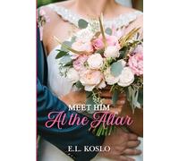 Meet Him at the Altar