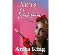 Meet Karma: Karma wasn't her name...for nothing!