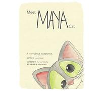 Meet Maya Cat: A story about acceptance. (AllWorthy's Inclusion Series)