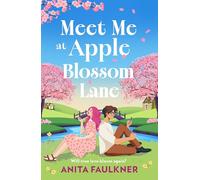 Meet Me at Apple Blossom Lane: Don’t miss this brand-new, swoon-worthy second chance romance for fans of Laurie Gilmore arriving in spring 2026.