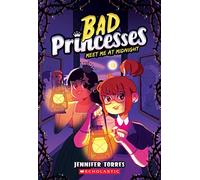 Meet Me at Midnight: 2 (Bad Princesses, 2)