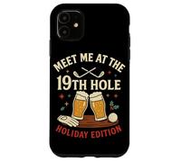 Meet Me At The 19th Hole Holiday Edition Carcasa para iPhone 11