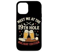 Meet Me At The 19th Hole Holiday Edition Carcasa para iPhone 12/12 Pro