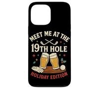 Meet Me At The 19th Hole Holiday Edition Carcasa para iPhone 13 Pro MAX