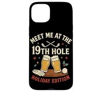 Meet Me At The 19th Hole Holiday Edition Carcasa para iPhone 15 Plus