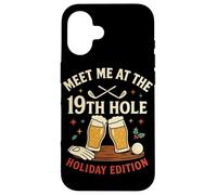 Meet Me At The 19th Hole Holiday Edition Carcasa para iPhone 16