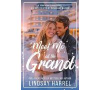 Meet Me at the Grand: A Jonathon Island Novel (Christian Series Level III (24))