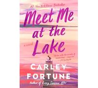 Meet Me at the Lake
