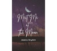 Meet Me at the Moon: A Novel | 5.5 x 8.5 inches, 208 Pages | Gift for Holidays, Birthdays for Woman, Wife, Daughter, Sister