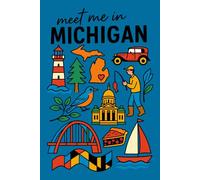 Meet Me in Michigan: A Fun Lined Notebook with State Icons & Great Lakes Vibes: Cute 6x9” Travel-Inspired Journal Featuring Classic Cars, Lighthouses, Cherry Pie & More