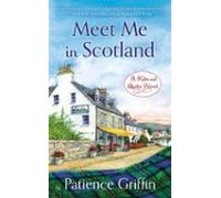 Meet Me In Scotland (ebook)