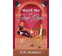 Meet Me on Stage Right: An Oceanside Theater Novel (The Oceanside Theater Series)