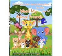 Meet My Animal Friends: A Fun Copy & Color Animal Coloring Book for Kids Ages 4-7