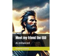 Meet my friend the EGO: AI enhanced