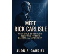 Meet Rick Carlisle: The Genius Coach Who Redefined Modern Basketball Leadership