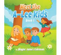 Meet The A-Lee Kids: 1