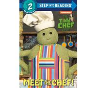 Meet the Chef! (Tiny Chef Show: Step into Reading, Step 2)